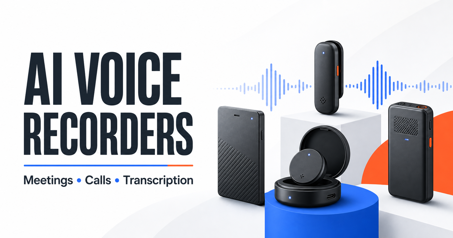 Best AI Voice Recorders for In-Person Meetings and Calls in 2026